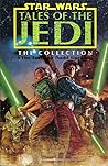 Tales of the Jedi: The Collection + The Freedon Nadd Uprising