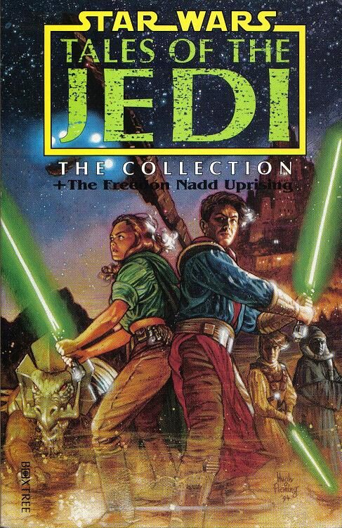 Tales of the Jedi: The Collection + The Freedon Nadd Uprising (Paperback)
