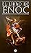 El Libro de Enoc (Spanish Edition)