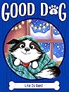 Life Is Good by Cam Higgins
