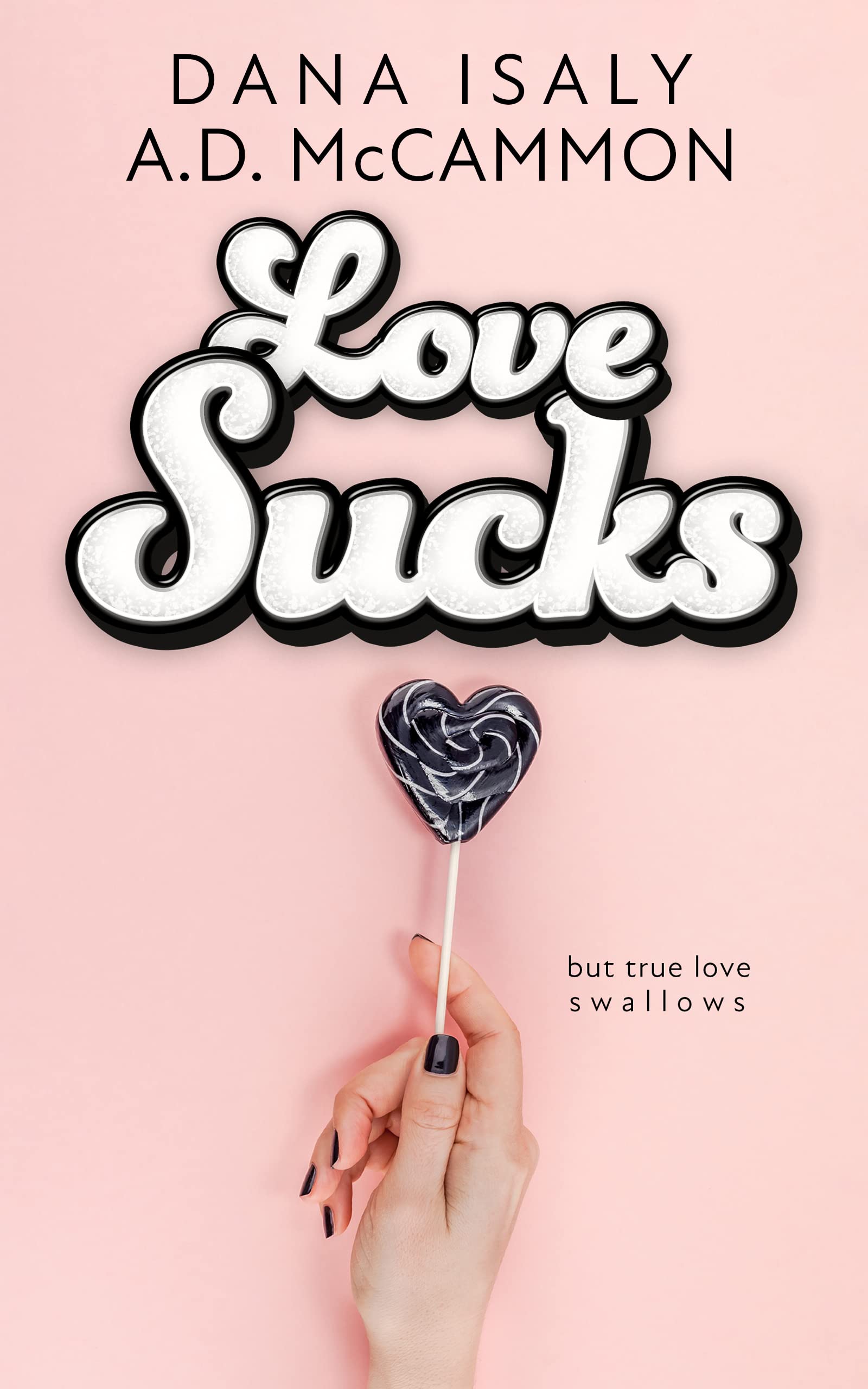 Love Sucks (Kindle Edition)