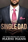 The Single Dad (The Dalton Family, #3)