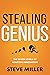 Stealing Genius: The Seven Levels of Adaptive Innovation