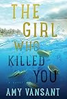The Girl Who Kill...