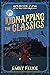Kidnapping the Classics (Th...