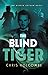 The Blind Tiger (Hidden Got...