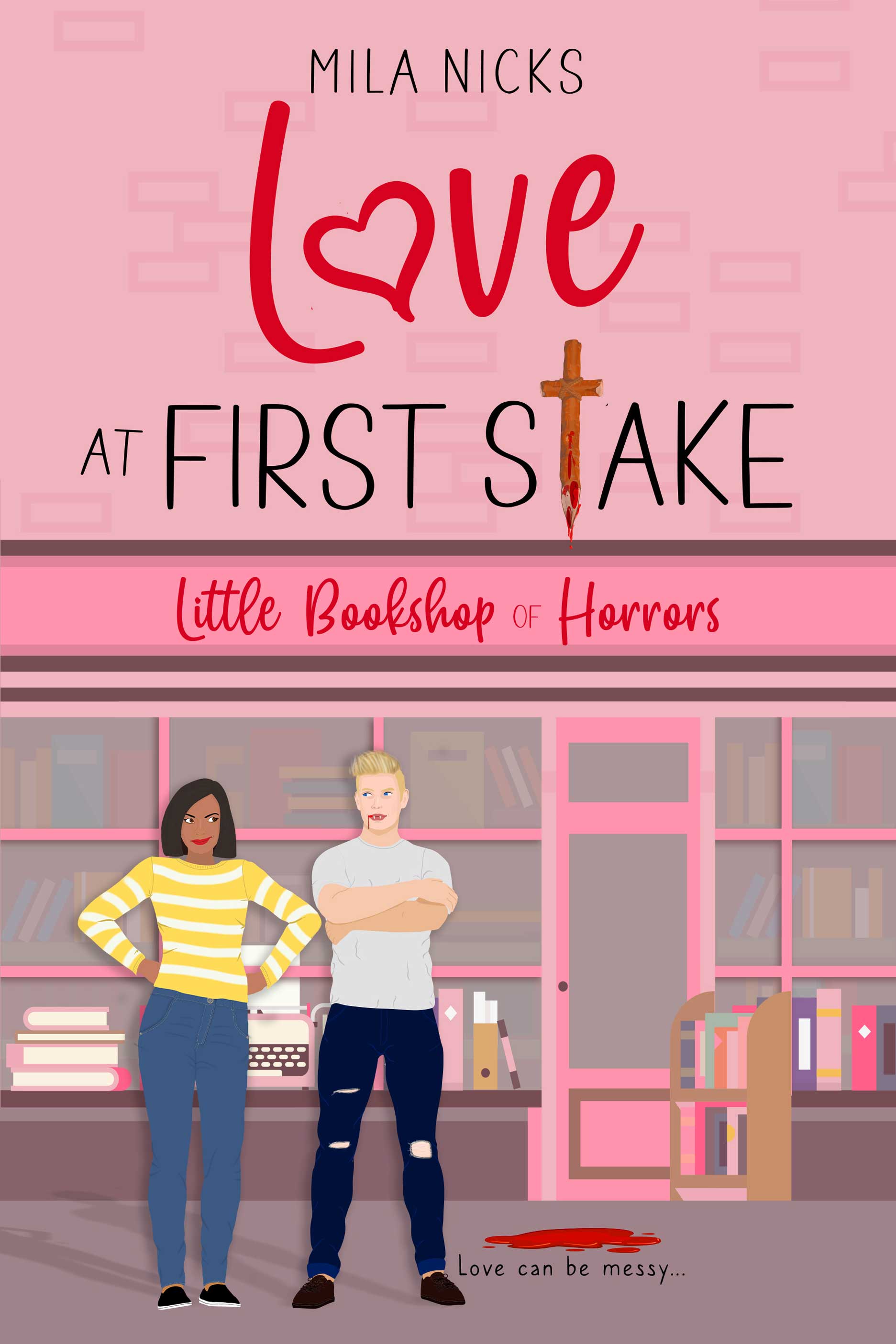 Love at First Stake