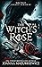 Witch's Rose  by Joanna Mazurkiewicz