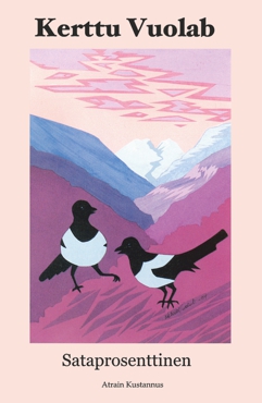 Sataprosenttinen (Hardcover)