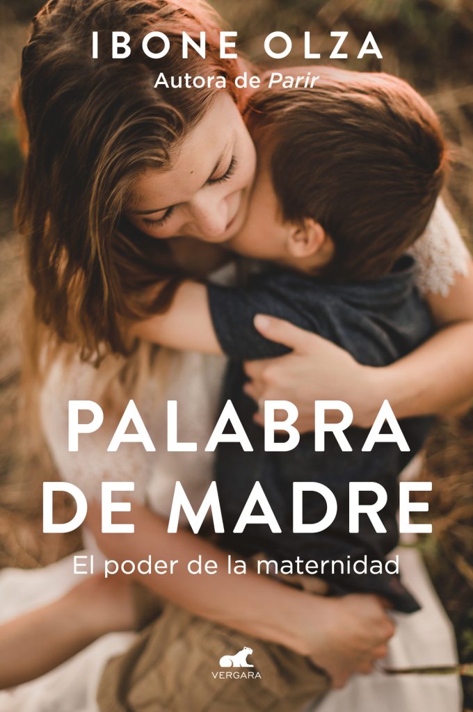 Palabra de madre. El poder de la maternidad (Kindle Edition)