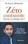 Zéro contrainte