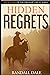 HIdden Regrets: Book Three of Pardner's Trust (The Pardner's Trust Series)
