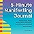5-Minute Manifesting Journal by Scott Moore