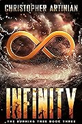 The Burning Tree - Infinity: Book 3 of the Post-Apocalyptic Disaster series