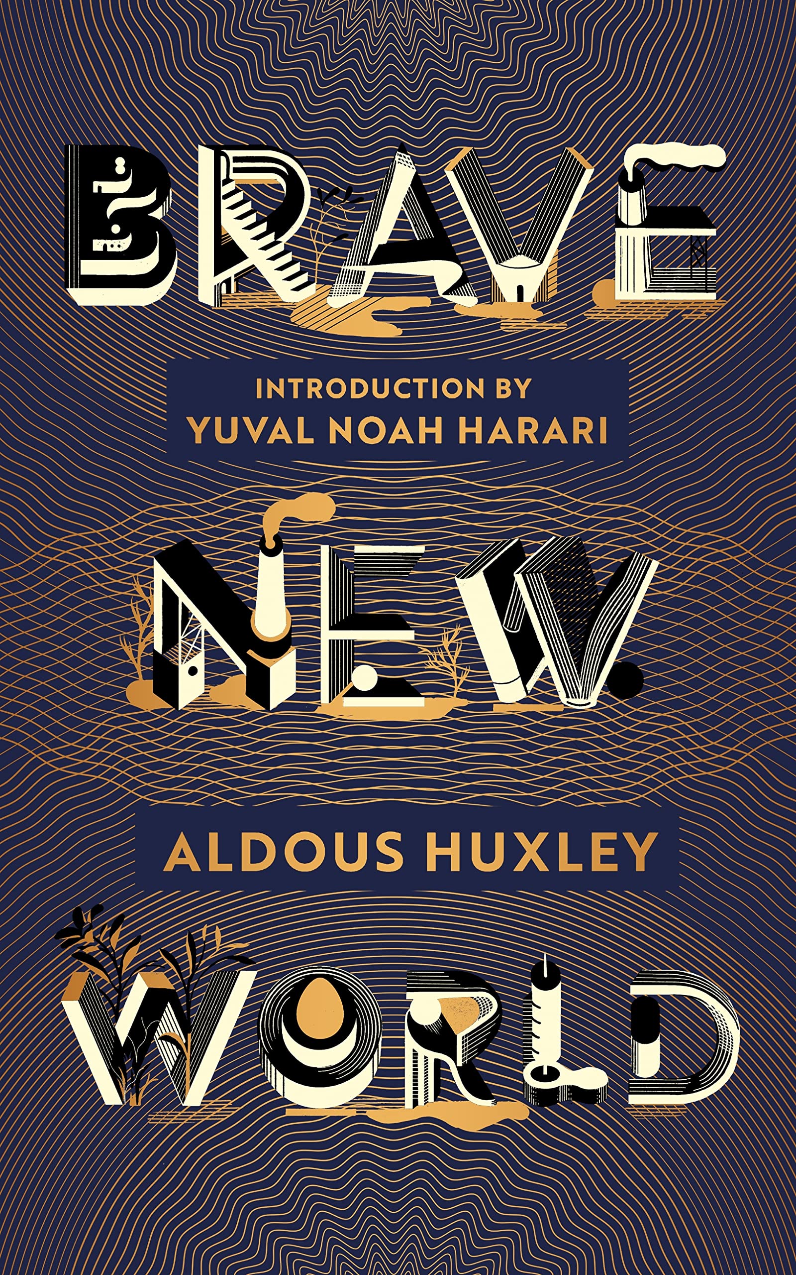 Brave New World: 90th Anniversary Edition with an Introduction by Yuval Noah Harari