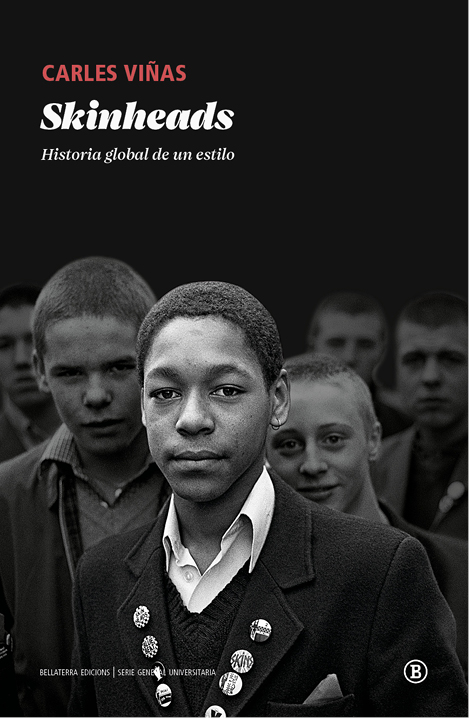 Skinheads. Historia global de un estilo (Paperback)
