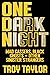One Dark Night: Mad Gassers, Black Ghosts and America's Other Sinister Strangers