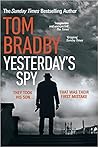 Yesterday's Spy by Tom Bradby