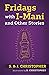 Fridays with I-Mani and Oth...