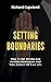 Setting Boundaries: How To ...