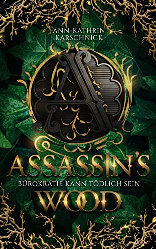 Assassin's Wood - Bürokratie kann tödlich sein