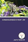 Consciousness Is ...