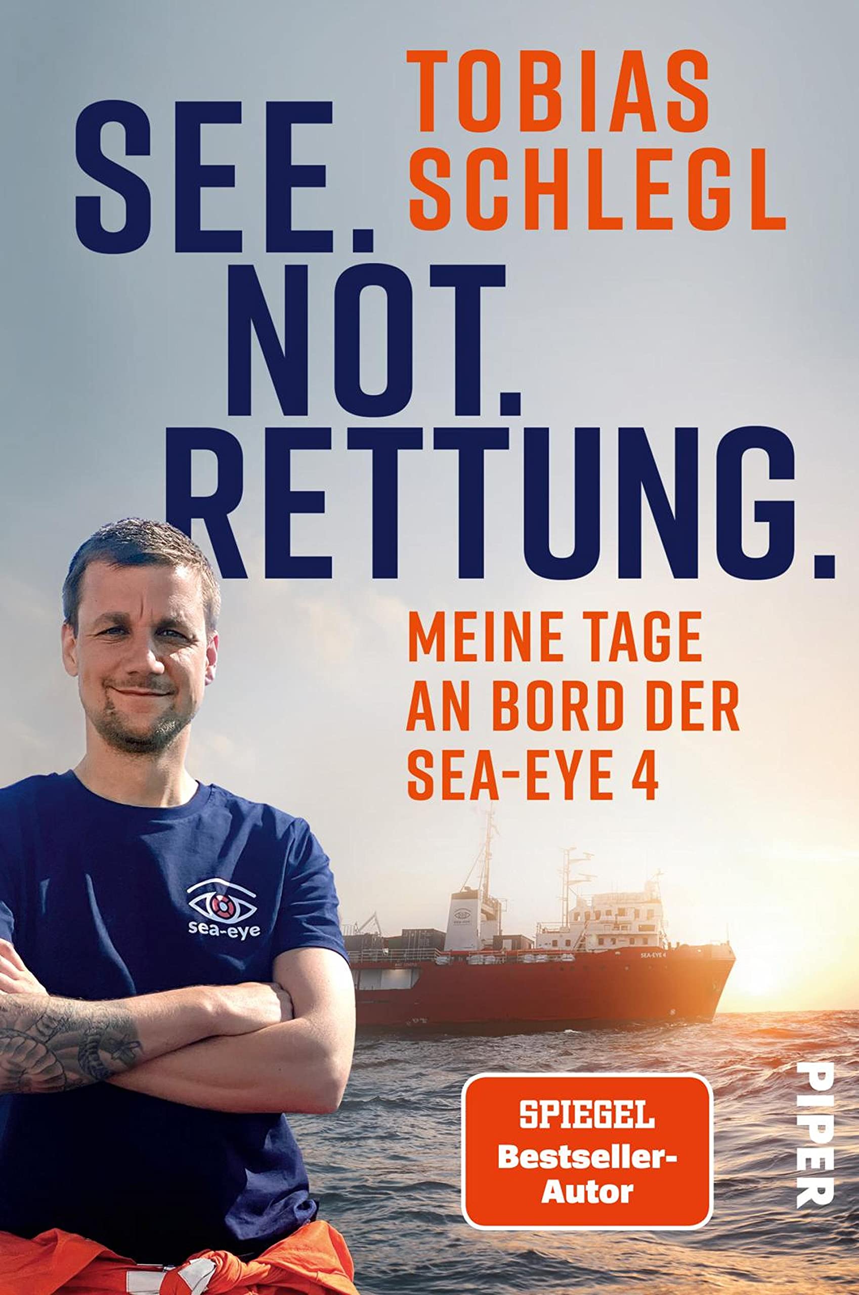 See. Not. Rettung. Meine Tage an Bord der SEA-EYE 4
