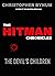 The Hitman Chronicles: The ...