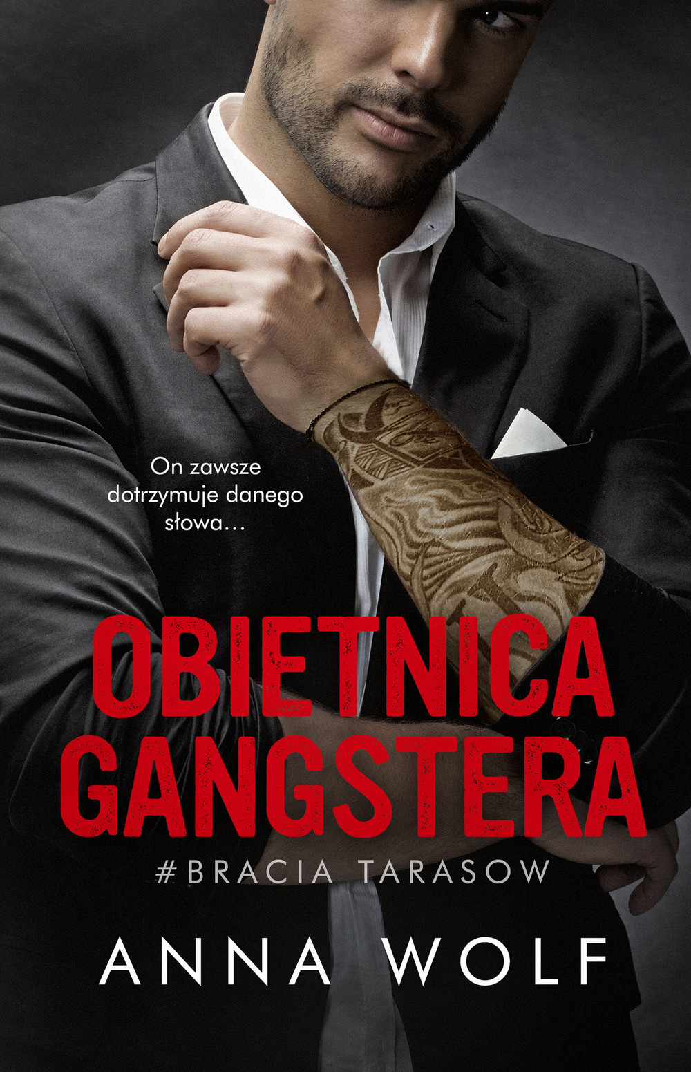 Obietnica gangstera (Bracia Tarasow, #1)