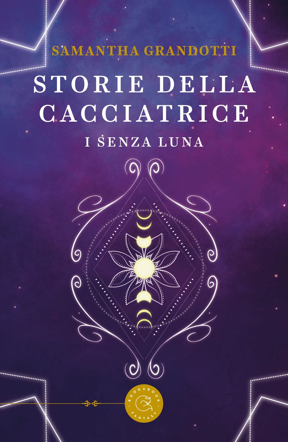 I senza luna (Storie della cacciatrice, #1)