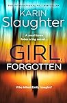 Girl, Forgotten by Karin Slaughter