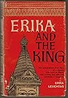 Erika and the King