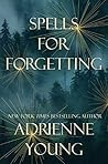 Book cover for Spells for Forgetting