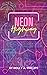 Neon Highway by Holly Phillips