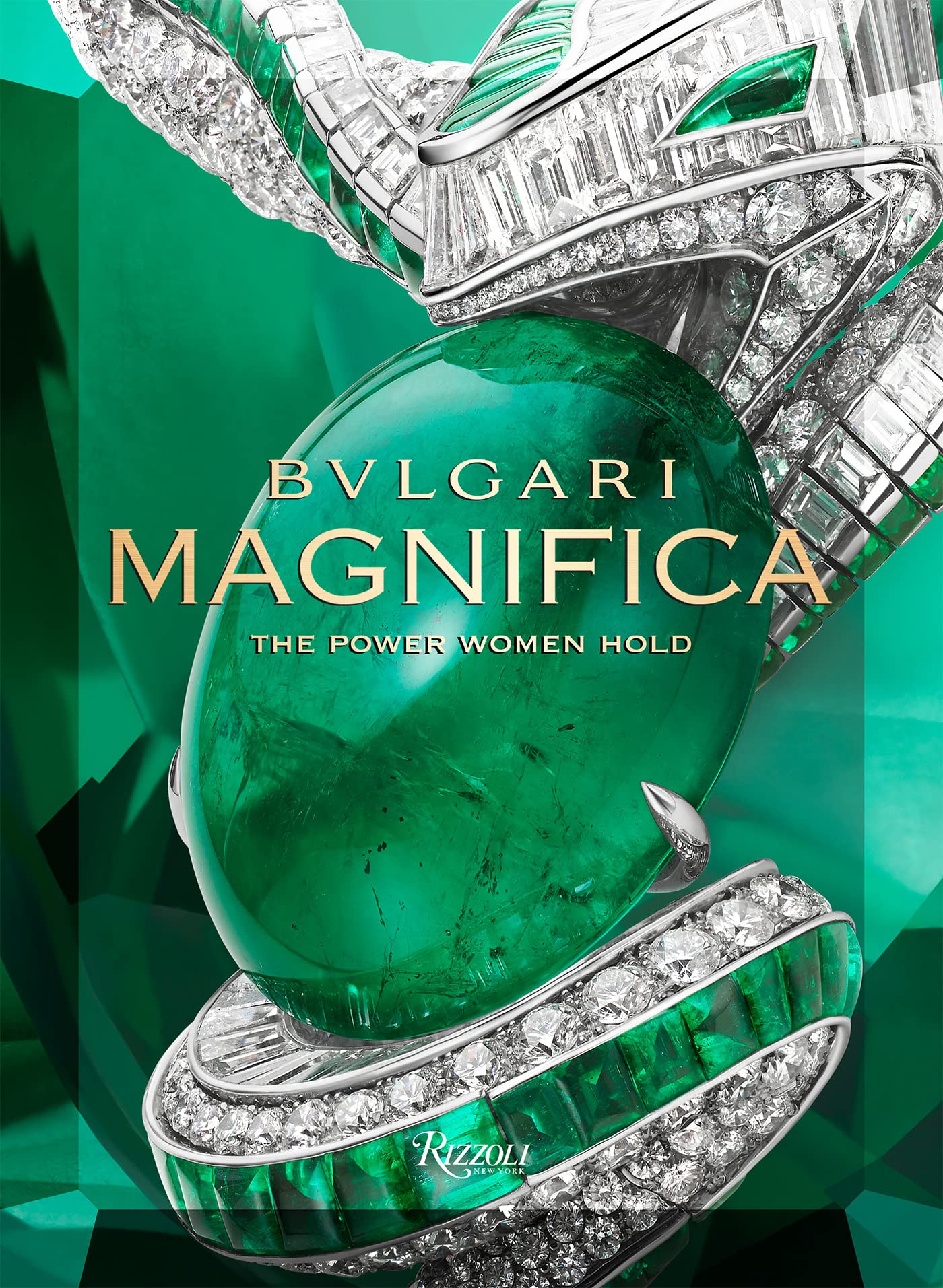 Bvlgari Magnifica: The Power Women Hold (Hardcover)