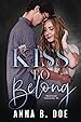 Image for Kiss To Belong