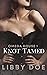 Knot Tamed (Omega House, #1)