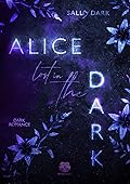 Alice Lost in the Dark