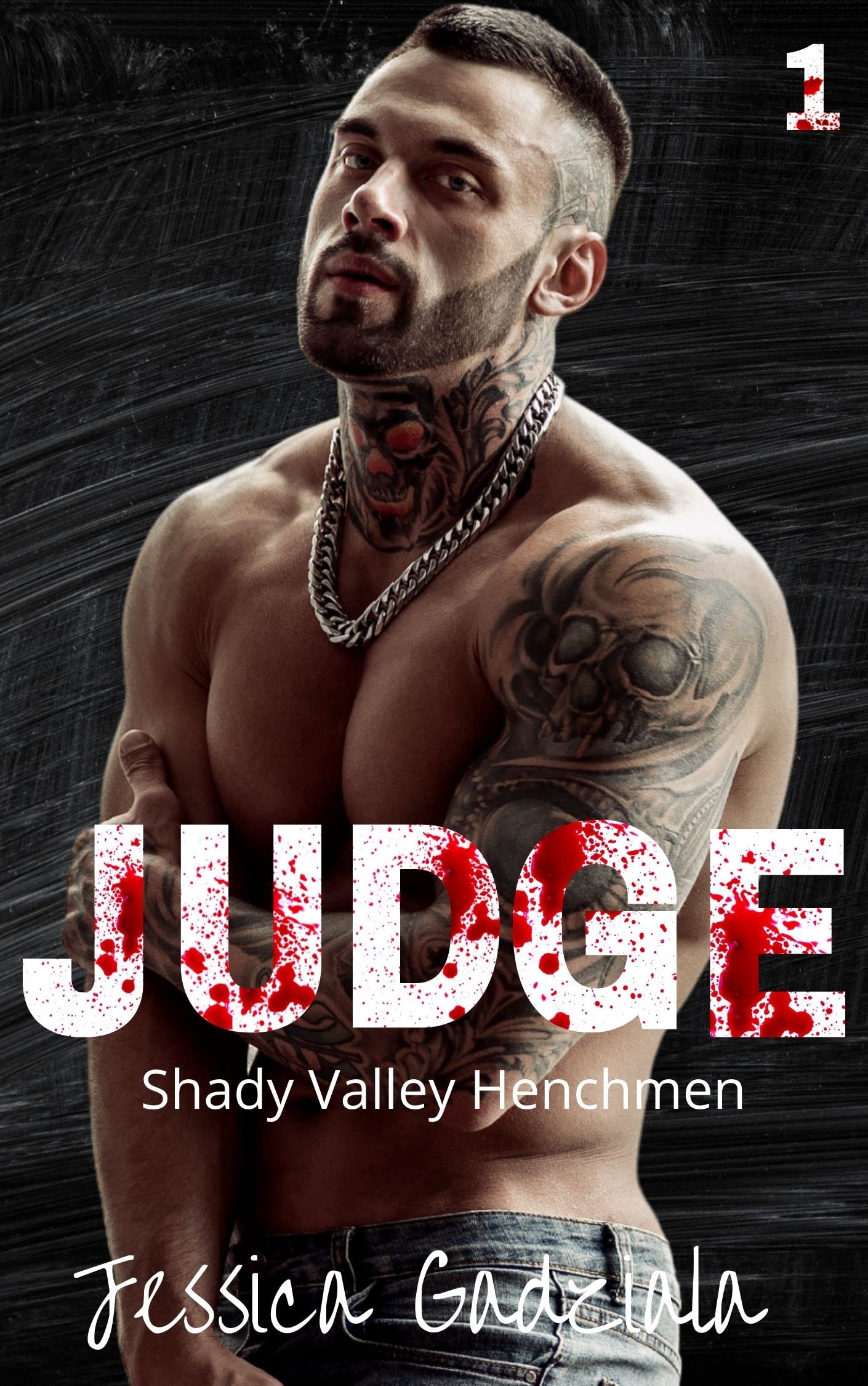 Judge (Shady Valley Henchmen, #1)