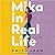 Mika in Real Life