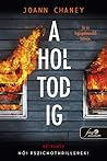 A holtodig