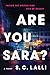 Are You Sara?