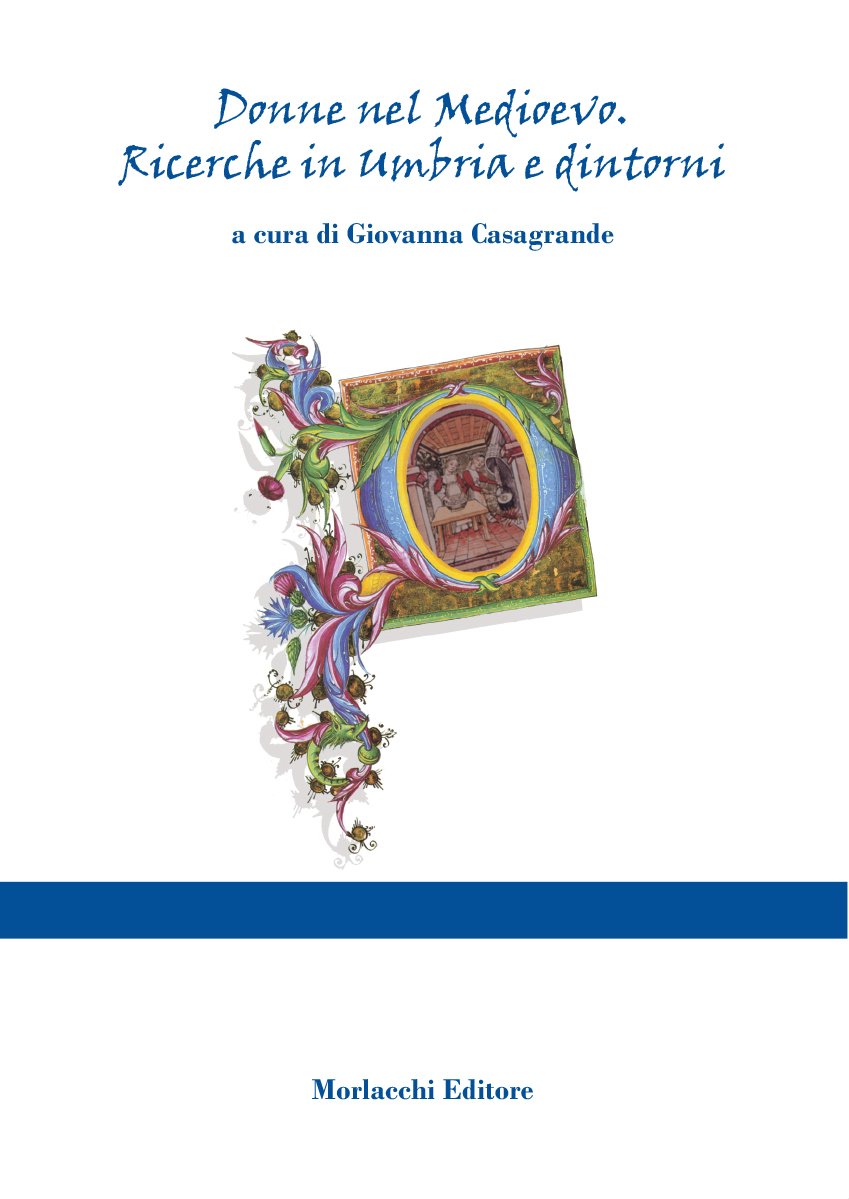 Donne nel Medioevo. Ricerche in Umbria e dintorni