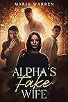 Alpha's Fake Wife