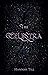 The Celestra (The Celestra Series, #1) by Hannah Till