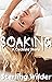 Soaking: A Cuckold Story (Hotwives, Cuckolds, and Cheating Wives)