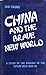China and the Brave New World: A Study of the Origins of the Opium War (1840-42)