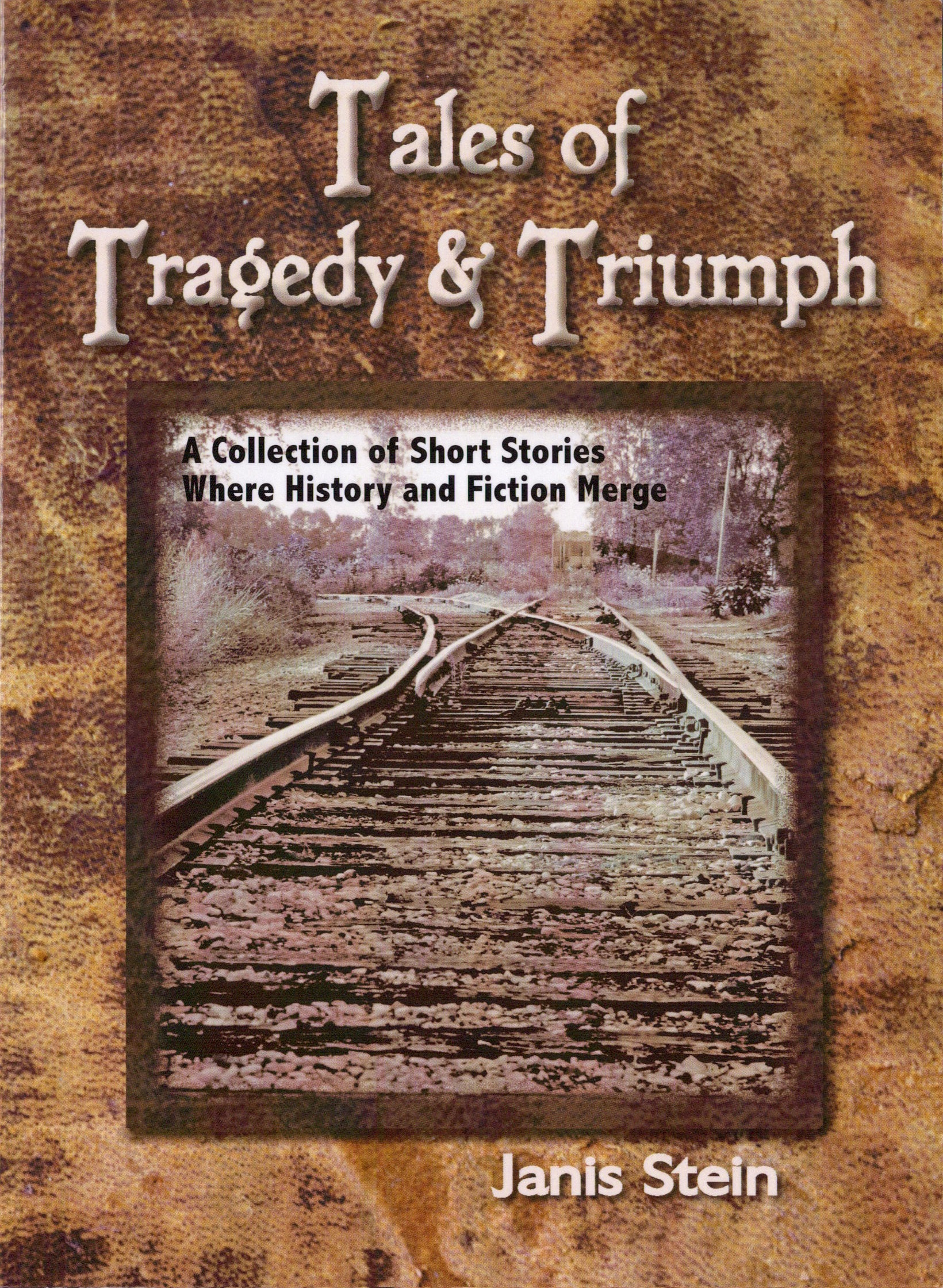 Tales of Tragedy & Triumph