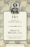 Hit: Essays on Women's Rights (Classics in Women's Studies) Hit: Essays on Women's Rights (Classics in Women's Studies)