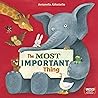 The Most Important Thing by Antonella Abbatiello